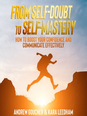 cover image of From Self-Doubt to Self-Mastery